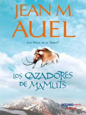 cover image of Los cazadores de mamuts